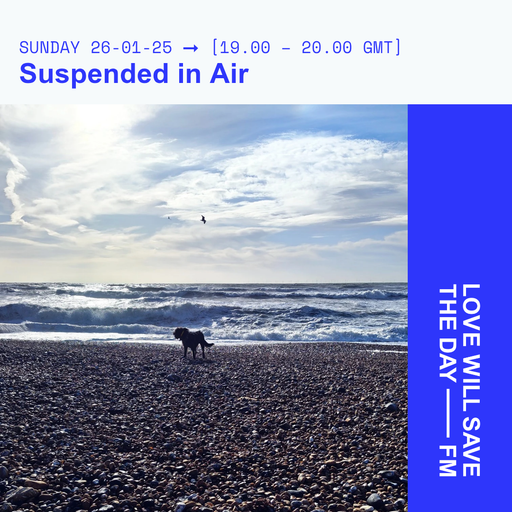 2026-01-25 Suspended in Air - Sean Carroll | LWSTD-FM