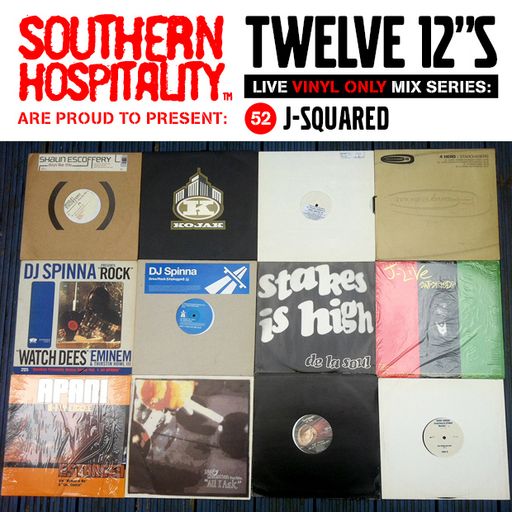 Twelve 12's Live Vinyl Mix: 52 - J-Squared – DJ Spinna special!