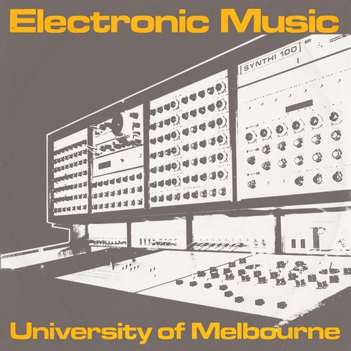 AUSTRALIAN ELECTRONIC MUSIC PIONEERS - PART TWO