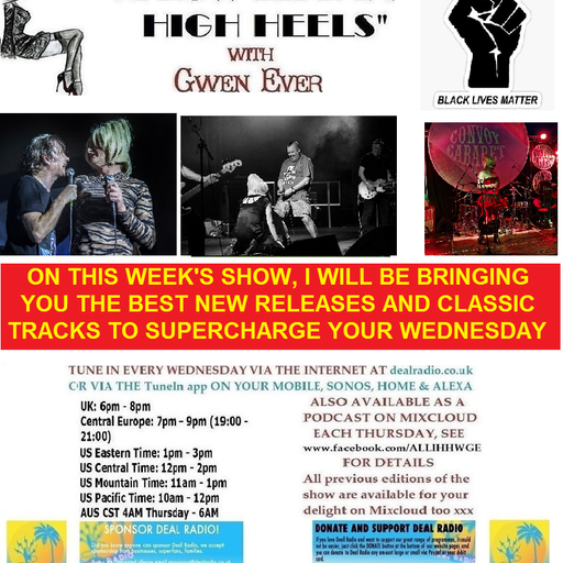 A LOW LIFE IN HIGH HEELS WITH GWEN EVER RADIO SHOW 8TH JULY 2020 EDITION