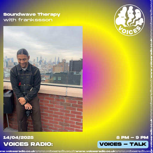Soundwave Therapy 004 w/ frankssson 14/04/25 - [Voices Radio]