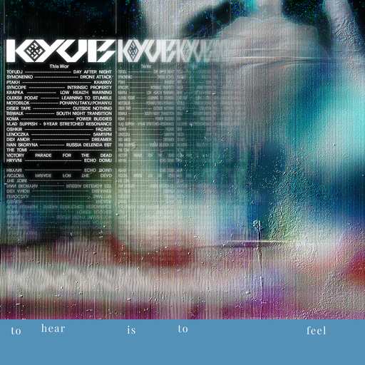To Hear Is To Feel #7: KYUB residency 06.05.2023