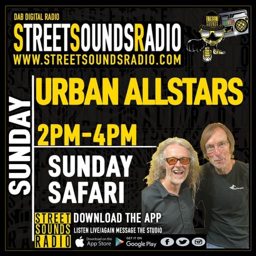 Urban All Stars Sunday Safari Show with Dave and Eric on Street Sounds Radio 1400-1600 09/01/2022