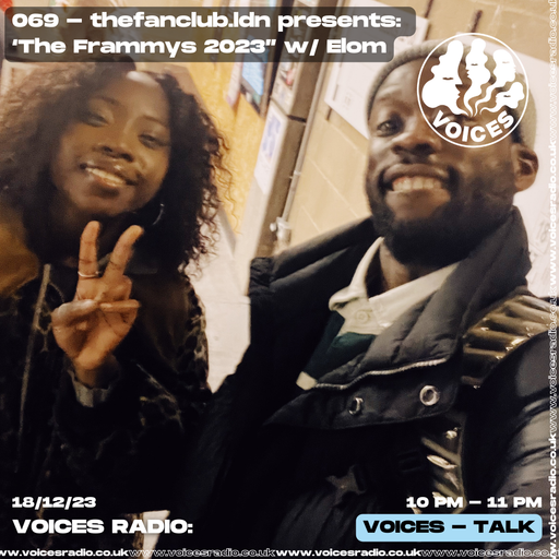 thefanclub.ldn presents - The Frammys w/ Elom - 18/12/23 - Voices Radio