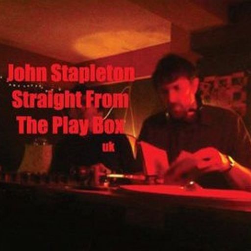John Stapleton - Straight From The Play Box