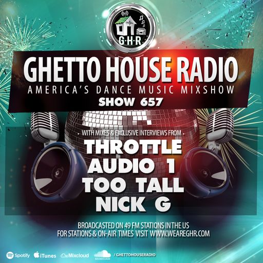 GHETTO HOUSE RADIO 657
