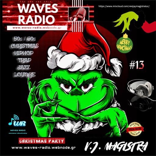 VEE JAY MAGISTRA for Waves Radio #13 (Xmas Edition)