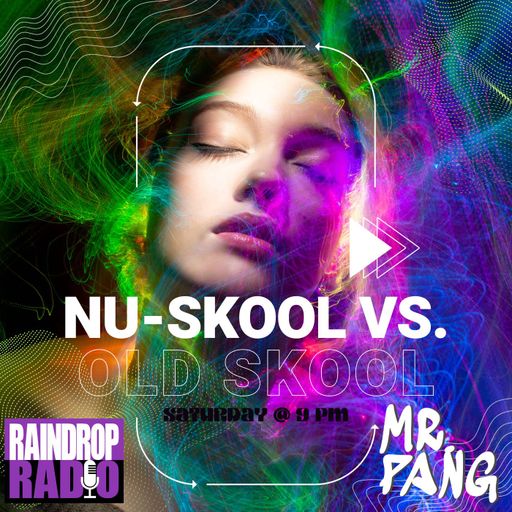 Mr. Pang - 2023.12.02 Nu-Skool vs. Old Skool