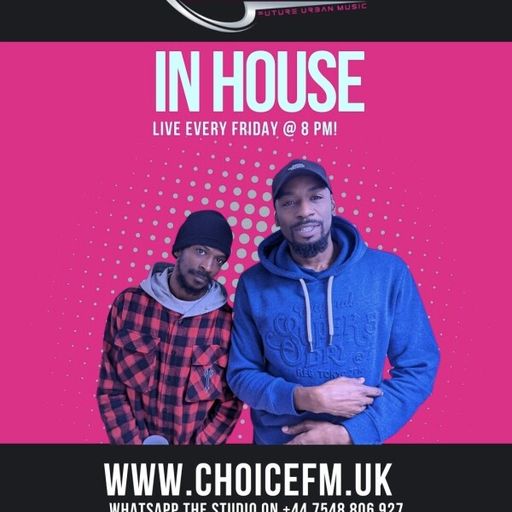 ChoiceFMUK - MR DIGGZ & DJ MORALS  - IN HOUSE 21/03/2025