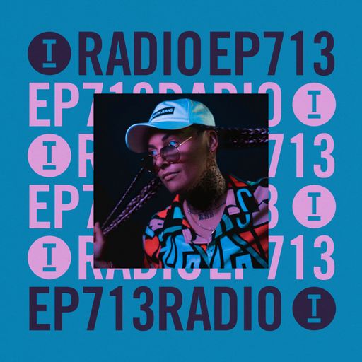 Toolroom Radio EP713 - Presented by ESSEL