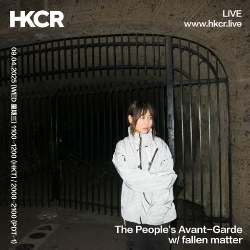 The People's Avant-Garde w/ fallen matter - 09/04/2025