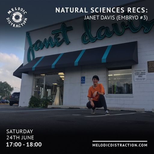 Natural Sciences with Janet Davis (Embryo #3) (June '23)