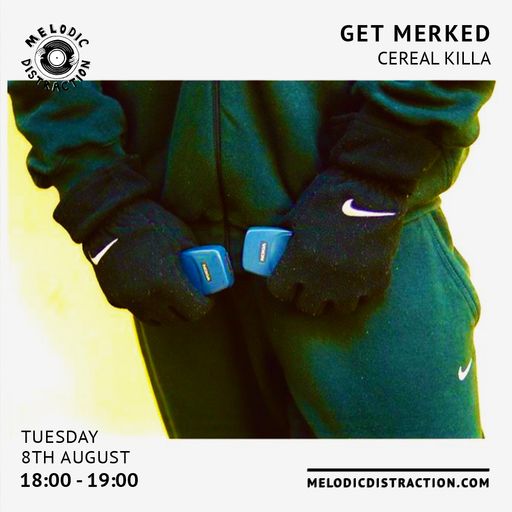 Get Merked with Cereal Killa (August '23)