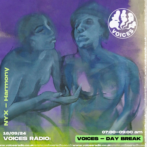 NYX Harmony - 18/09/24 - Voices Radio