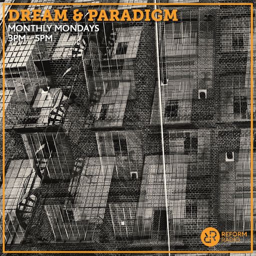 Dream and Paradigm 28th June 2021
