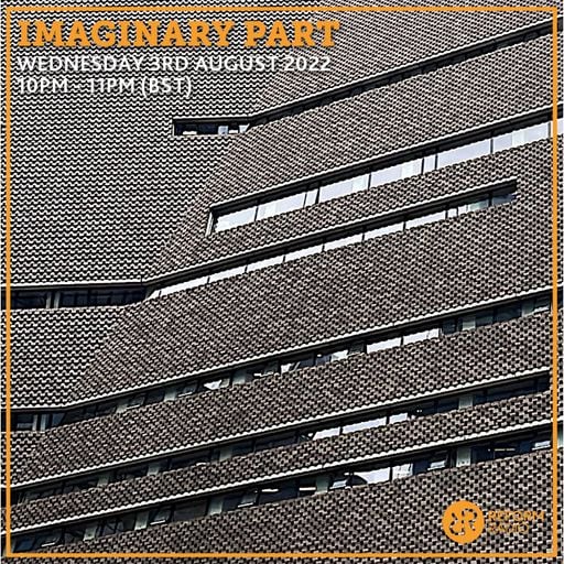 Imaginary Part 3rd August 2022
