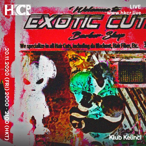Klub Kelinci w/ MANIIK and Barbara Pleaser - 20/11/2020