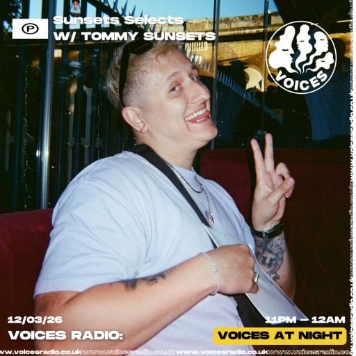 Tommy Sunsets - Sunsets Selects - 19/03/26 [Voices Radio]