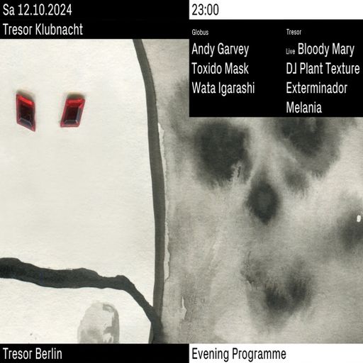 Plant Texture at "Klubnacht" @ Tresor (Berlin-Germany) - 12 October 2024