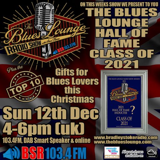 The Blues Lounge  Two hours of Great Blues plus the 2021 Hall of Fame Inductions
