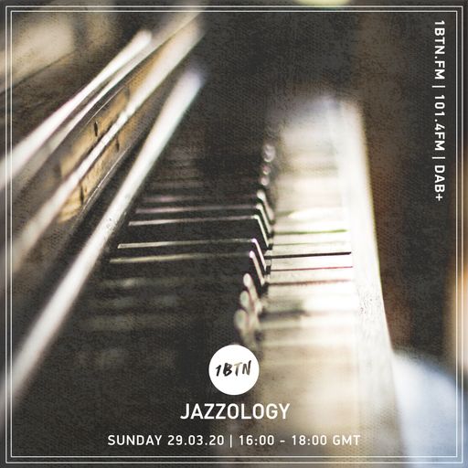 Jazzology - 29.03.2020