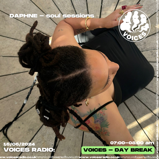 Soul Sessions w/ Daphne 16/06/2024 [Voices Radio]