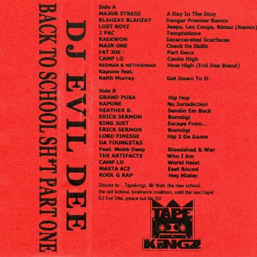 DJ Evil Dee - Back To School Shit Pt 1 (1995)