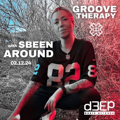 Sbeen Around - Groove Therapy (02/12/24)