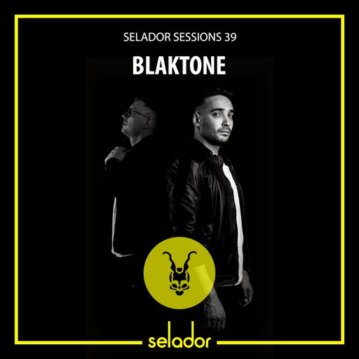 Selador Sessions 39 | Blaktone