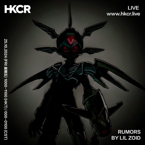 RUMORS BY LIL ZOID - 25/10/2024