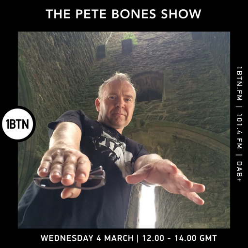 The Pete Bones Show - 04.03.26