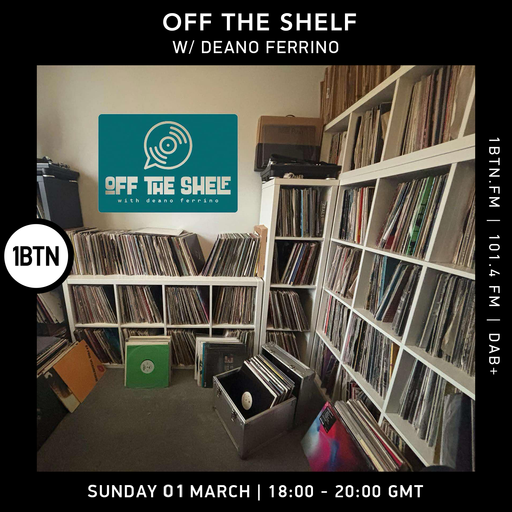 Off The Shelf w/ Deano Ferrino - 01.03.25
