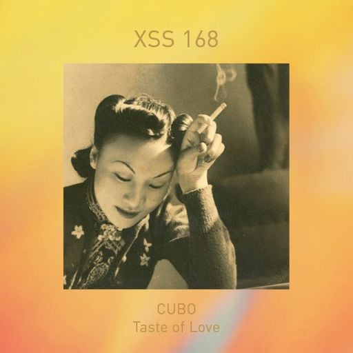 XSS168 | Cubo | Taste of Love
