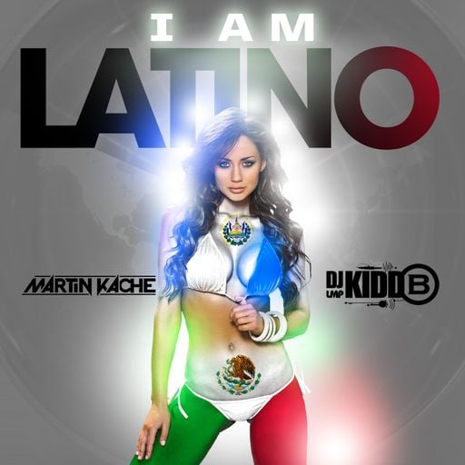 DJ Kidd B & Martin Kache Present : IAM Latino (Volume 1)