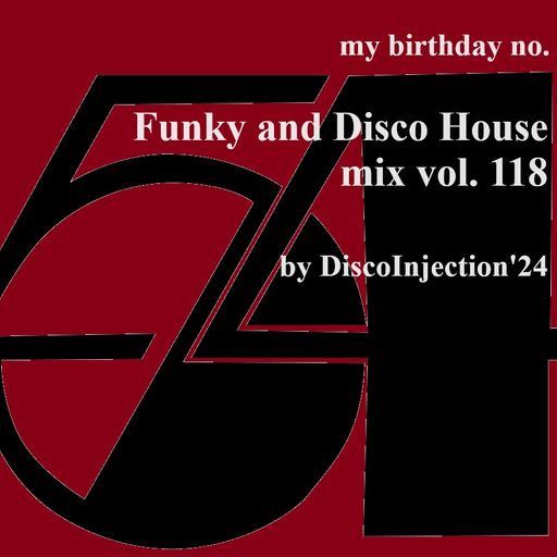 Funky House Mix Vol. 118 / by DiscoInjection'24