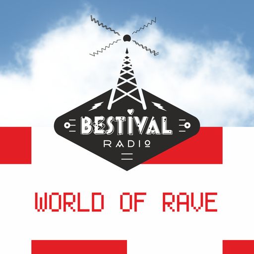 World of Rave Bestival Radio 2014