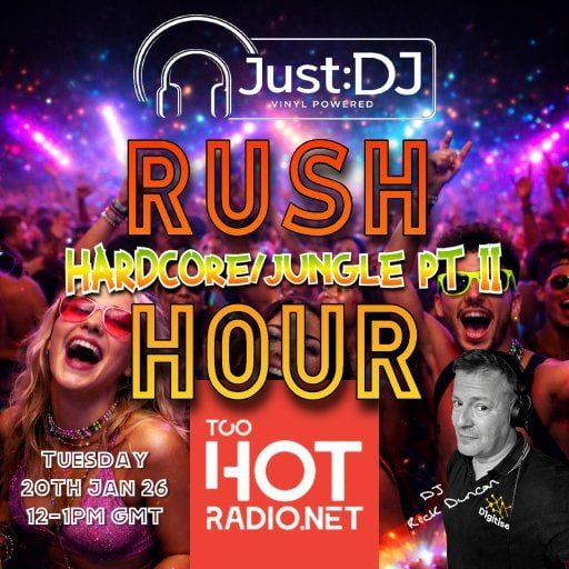 Just:DJ Rush Hour | Happy Hardcore / Jungle - Part II
