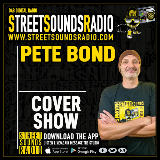 The 10 Till 1 Show with Pete Bond on Street Sounds Radio 1000-1200 07/01/2022