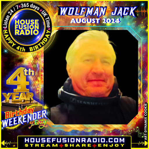 WOLFMAN JACK // 4TH BIRTHDAY WEEKENDER // 18-08-24
