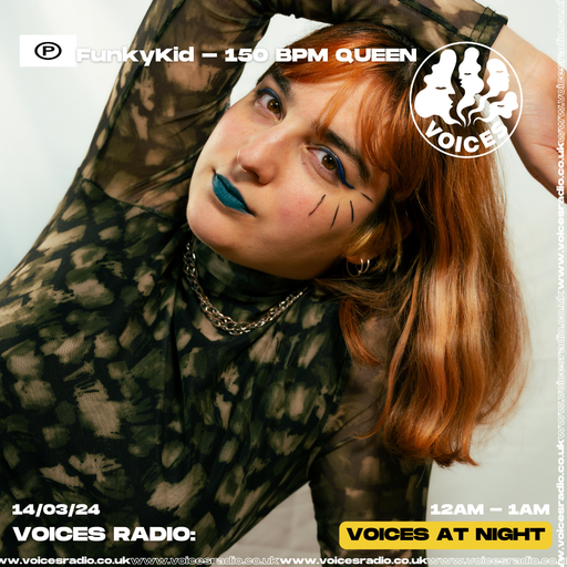 FunkyKid - 150 BPM Queen - 14/03/24 - Voices Radio