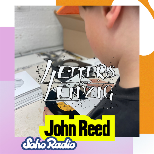 Letters From Leipzig - John Reed (05/04/2026)