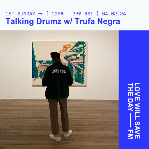 2024-02-04 Talking Drumz w/ Trufa Negra | LWSTD-FM