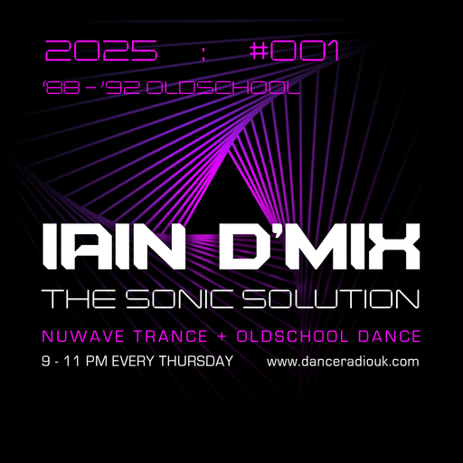 Iain D'Mix - The Sonic Solution - Dance UK - 02-01-2025