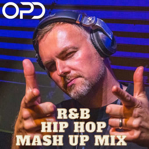 OPD R&B Hip Hop Mash Up Mix - Beyonce - Burna Boy - Rihanna - Eve - Libianca - City Girls
