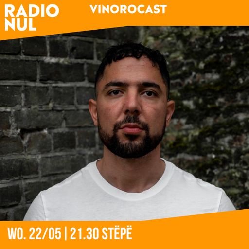 Vinorocast 001 - Stëpë / 22-05-2024
