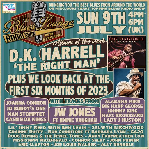 The Blues Lounge 9th July Album of the Week from D.K. Harrell 'The Right Man'