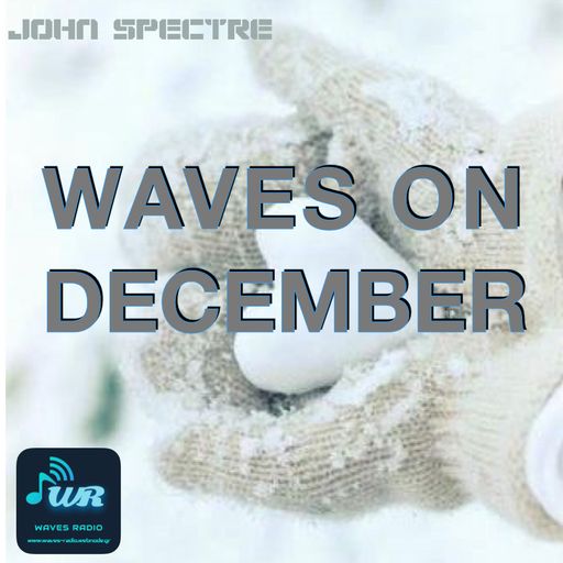 JOHN SPECTRE for Waves Radio #13 - WavesDanceParty
