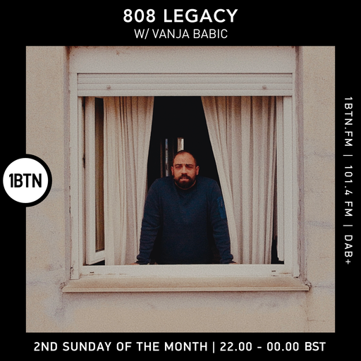808 Legacy w/ Vanja Babic - 10.05.26