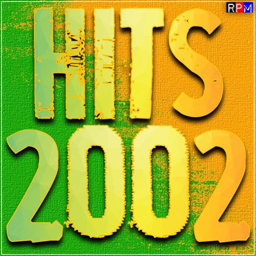 HITS 2002 : EVERGREEN *SELECT EARLY ACCESS*