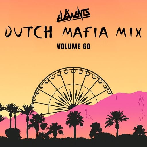 DUTCH MAFIA MIX VOL 60